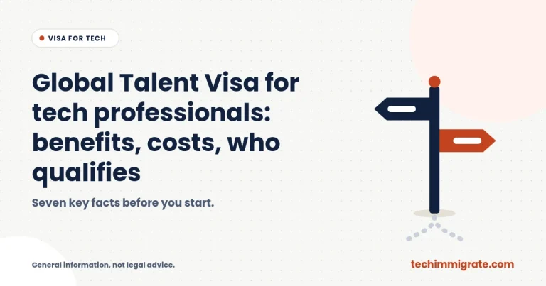 Global Talent Visa for Tech Professionals: Benefits, Costs and Who Qualifies (7 Key Facts)