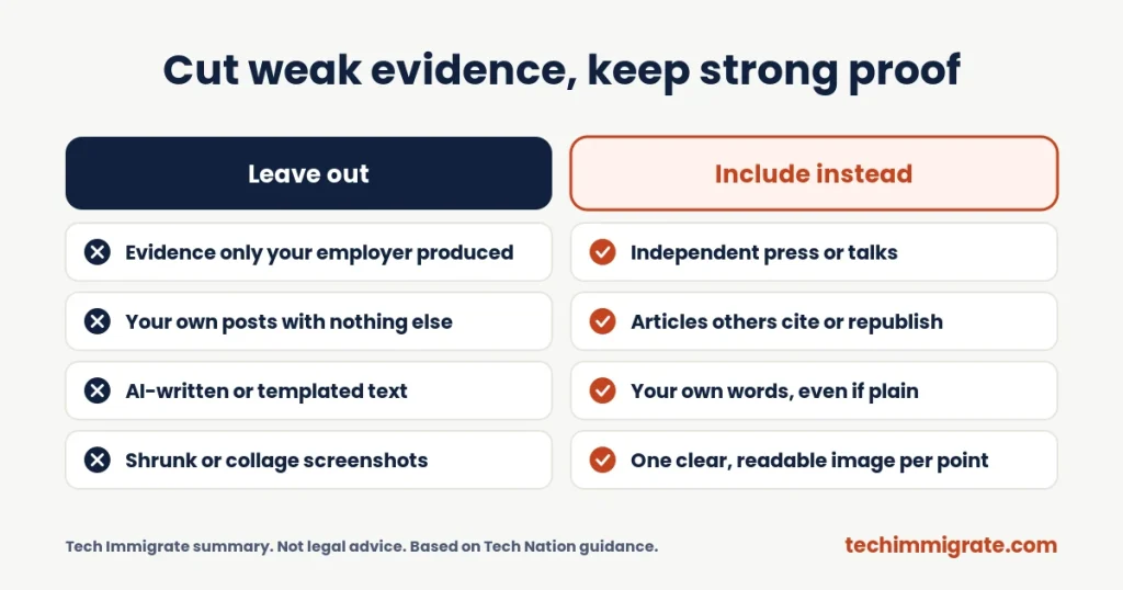 Cut weak evidence, keep strong proof (Tech Nation Application Mistakes: 10 Things to Leave Out (and What to Include Instead))